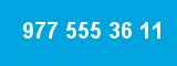 977 555 36 11